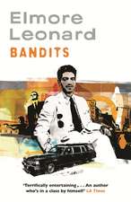 Leonard, E: Bandits