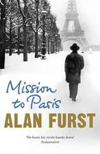 Furst, A: Mission to Paris