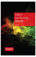 Tolley's Tax Planning 2017-18