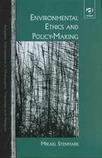 Environmental Ethics and Policy-Making