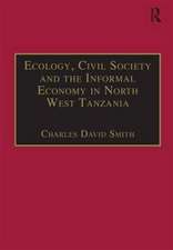 Ecology, Civil Society and the Informal Economy in North West Tanzania