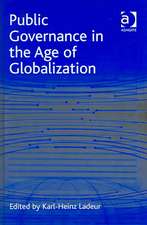 Public Governance in the Age of Globalization