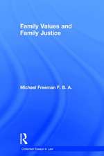 Family Values and Family Justice