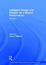 Intelligent Design and Religion as a Natural Phenomenon: Volume V