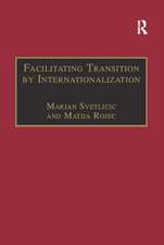 Facilitating Transition by Internationalization: Outward Direct Investment from Central European Economies in Transition