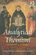 Analytical Thomism: Traditions in Dialogue