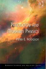 Theology and Modern Physics