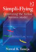 Simpli-Flying: Optimizing the Airline Business Model