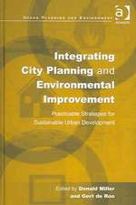 Integrating City Planning and Environmental Improvement: Practicable Strategies for Sustainable Urban Development