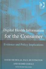 Digital Health Information for the Consumer: Evidence and Policy Implications