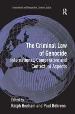 The Criminal Law of Genocide: International, Comparative and Contextual Aspects