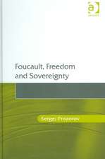 Foucault, Freedom and Sovereignty