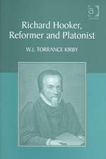 Richard Hooker, Reformer and Platonist