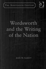 Wordsworth and the Writing of the Nation