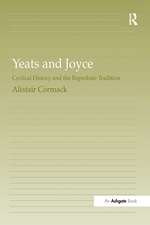 Yeats and Joyce: Cyclical History and the Reprobate Tradition