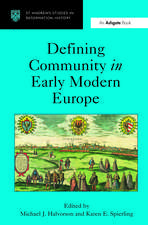 Defining Community in Early Modern Europe