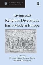 Living with Religious Diversity in Early-Modern Europe