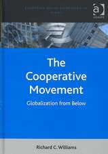 The Cooperative Movement: Globalization from Below