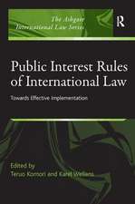 Public Interest Rules of International Law: Towards Effective Implementation