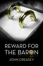 Reward for the Baron: (Writing as Anthony Morton)