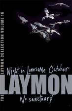 Laymon, R: Richard Laymon Collection Volume 16: Night in the