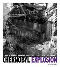 Burgan: Chernobyl Explosion