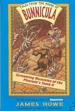 Screaming Mummies of the Pharaoh's Tomb II