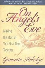 On Angel's Eve