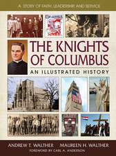 The Knights of Columbus