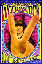 Taking Woodstock: A True Story of a Riot, a Concert, and a Life