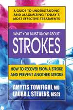 What You Must Know about Strokes