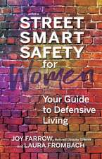 Street Smart Safety for Women