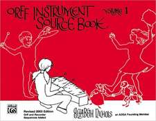 Orff Instrument Source Book, Vol 1