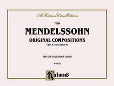 Original Compositions, Op. 83a & Op. 98