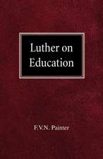 Luther on Education