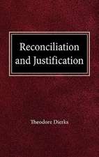 Reconciliation and Justification