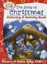 The Story of Christmas Coloring and Activity Book