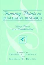 Turning Points in Qualitative Research