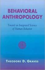 Behavioral Anthropology