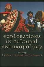 Explorations in Cultural Anthropology