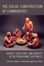 The Social Construction of Communities