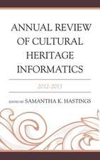 Annual Review of Cultural Heritage Informatics