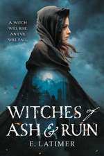 Witches of Ash and Ruin