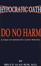 Do No Harm