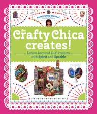 Crafty Chica Creates!