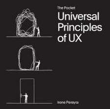 The Pocket Universal Principles of UX