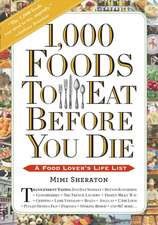 1,000 Foods to Eat Before You Die