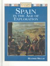 Spain in the Age of Exploration