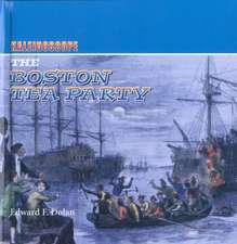 The Boston Tea Party