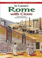 In Caesar's Rome with Cicero